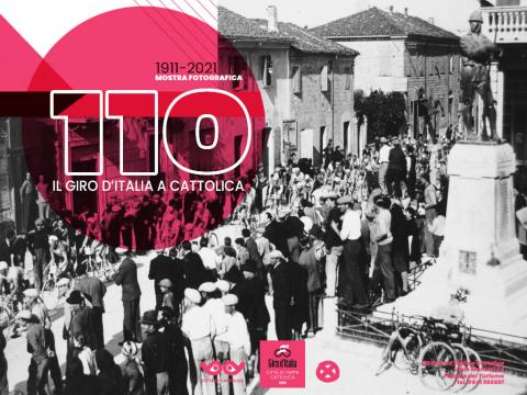 110 GIRI IL GIRO D'ITALIA A CATTOLICA 1911-2021 - Mostra fotografica 